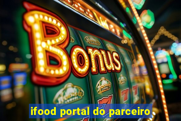 ifood portal do parceiro